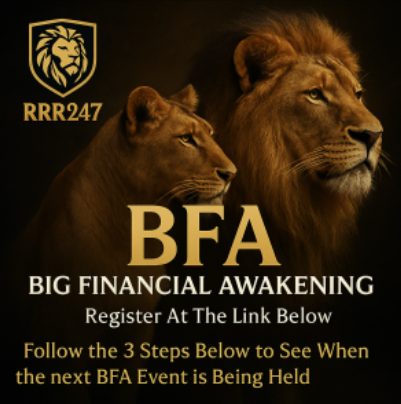 Big Financial Awakening Poster. Register at the link below. Follow the 3 steps below to see when the next BFA event is being held.