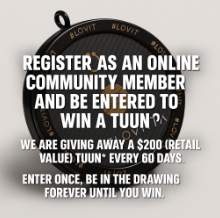Thank you and register as an online community member and be entered to win a tuun.